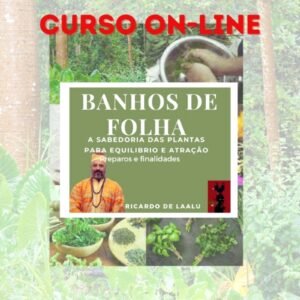 Curso On-line - Banho de Folhas